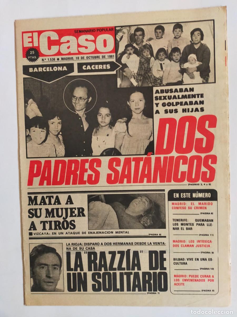 Coleccionismo de revistas y peri&oacute;dicos: PERIODICO &rdquo;EL CASO&rdquo; SEMANARIO DE SUCESOS N&ordm; 1536 - A&Ntilde;O 1981