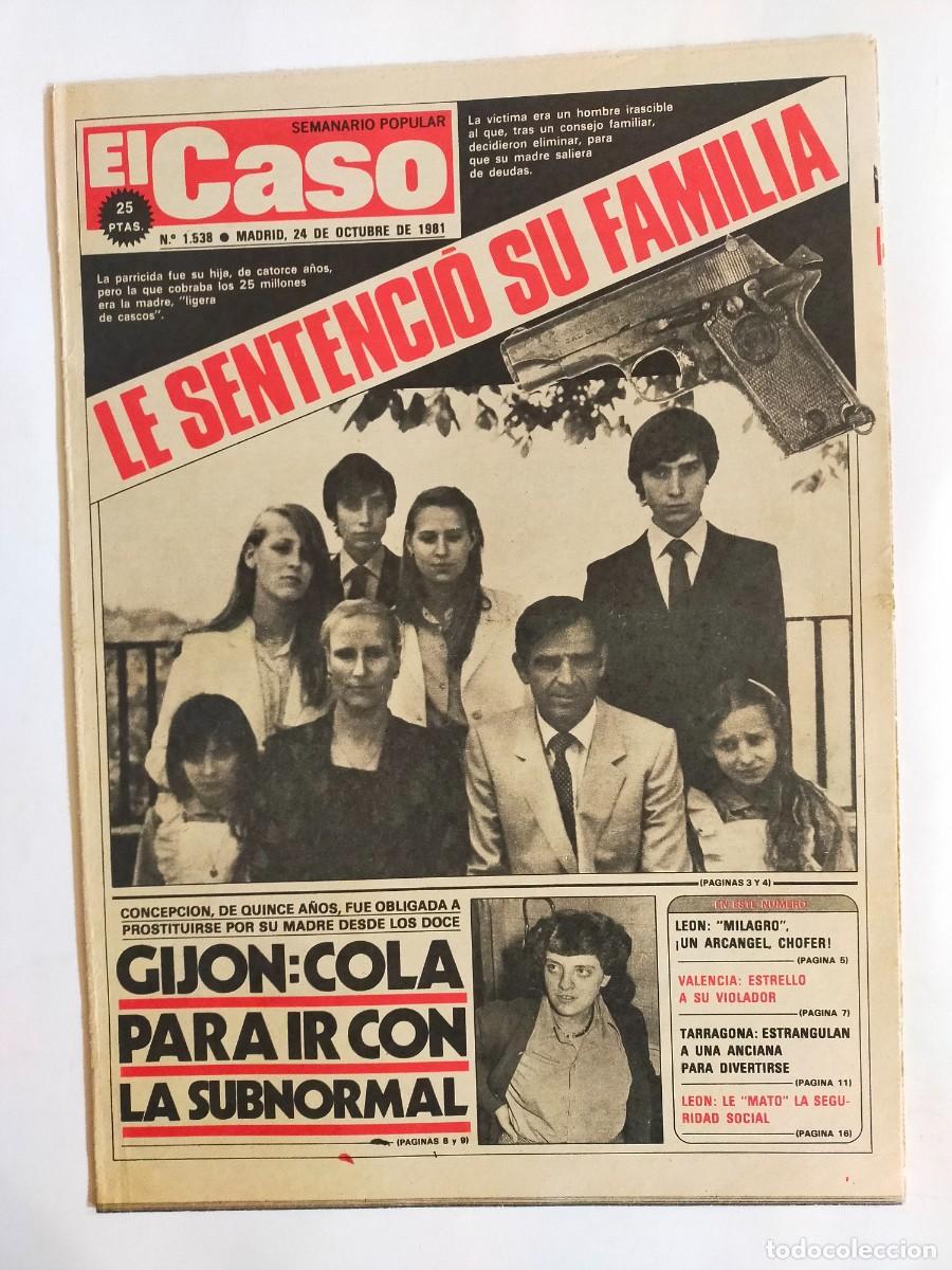 Coleccionismo de revistas y peri&oacute;dicos: PERIODICO &rdquo;EL CASO&rdquo; SEMANARIO DE SUCESOS N&ordm; 1538 - A&Ntilde;O 1981