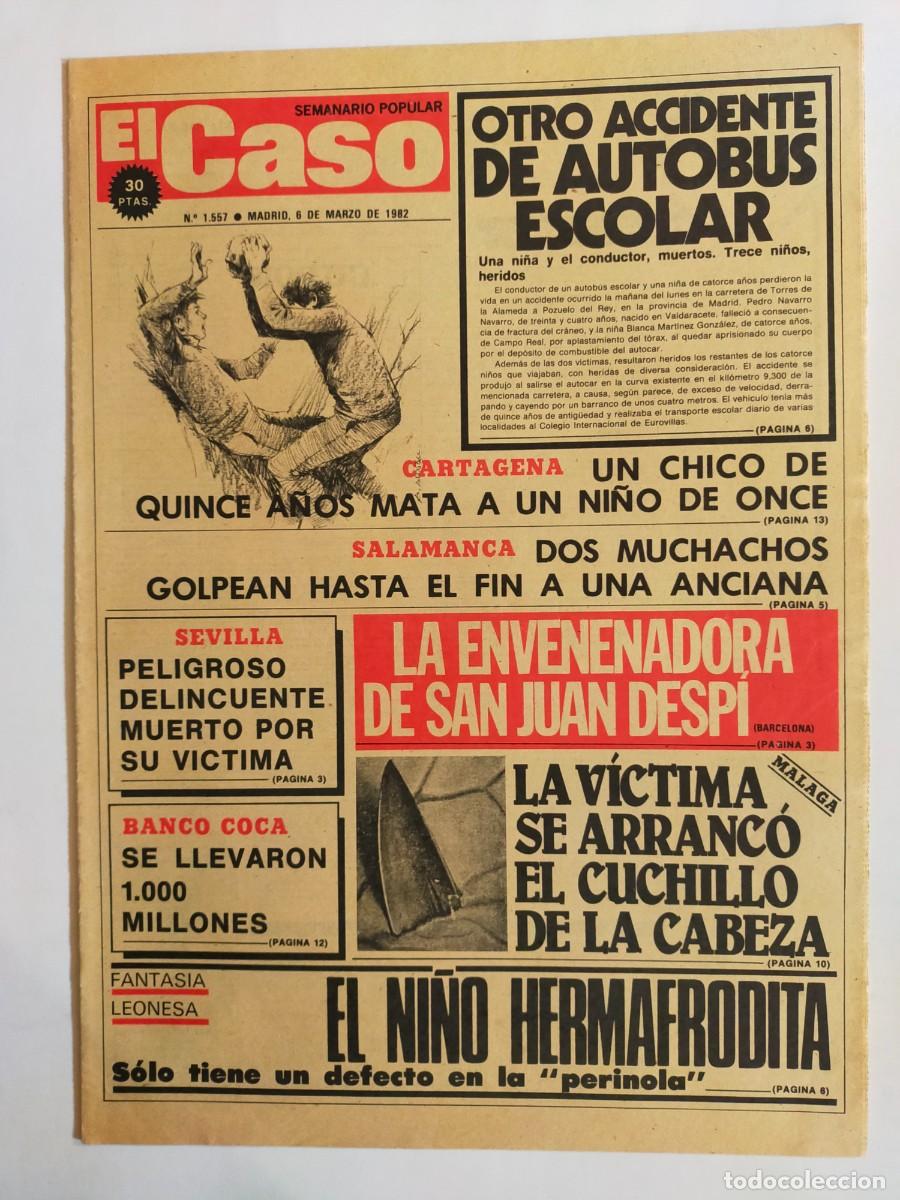 Coleccionismo de revistas y peri&oacute;dicos: PERIODICO &rdquo;EL CASO&rdquo; SEMANARIO DE SUCESOS N&ordm; 1557 - A&Ntilde;O 1982