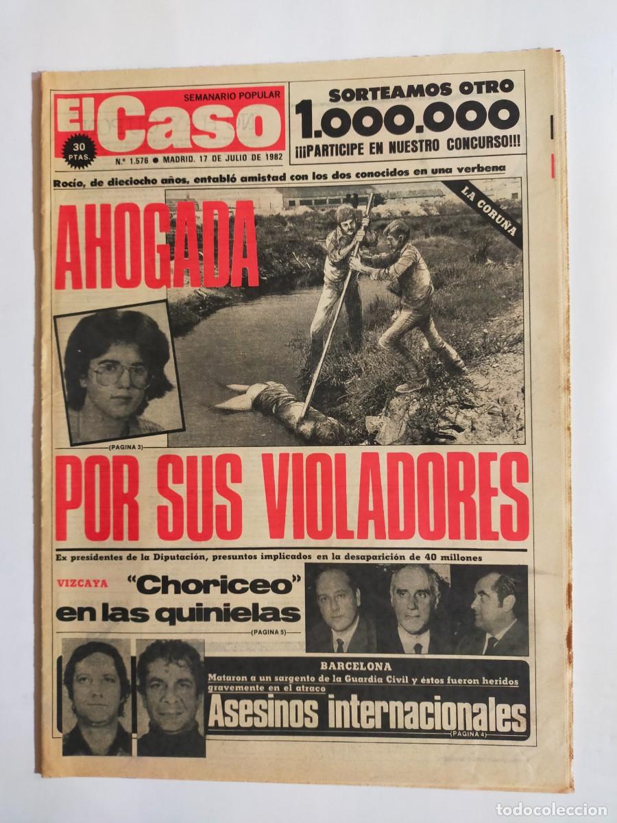 Coleccionismo de revistas y peri&oacute;dicos: PERIODICO &rdquo;EL CASO&rdquo; SEMANARIO DE SUCESOS N&ordm; 1576 - A&Ntilde;O 1982
