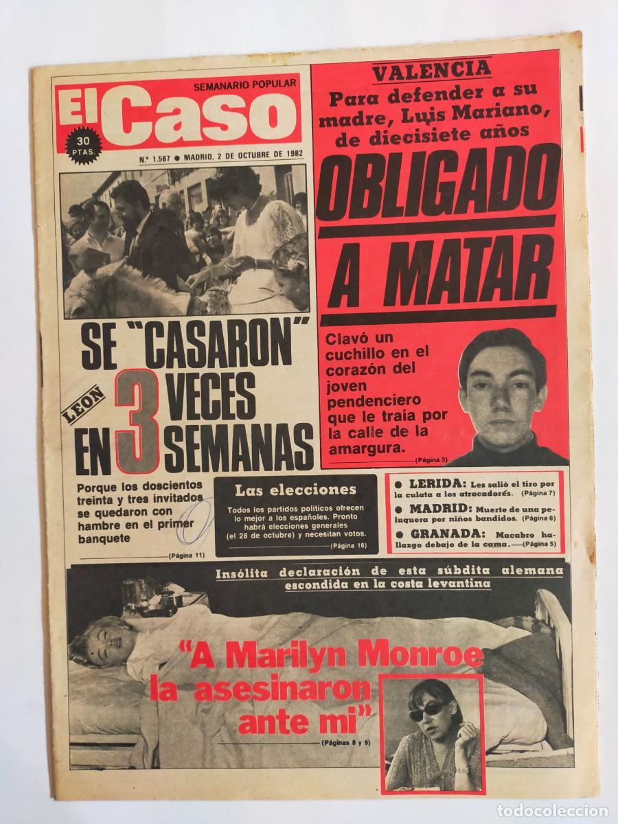 Coleccionismo de revistas y peri&oacute;dicos: PERIODICO &rdquo;EL CASO&rdquo; SEMANARIO DE SUCESOS N&ordm; 1587 - A&Ntilde;O 1982 - MARILYN MONROE