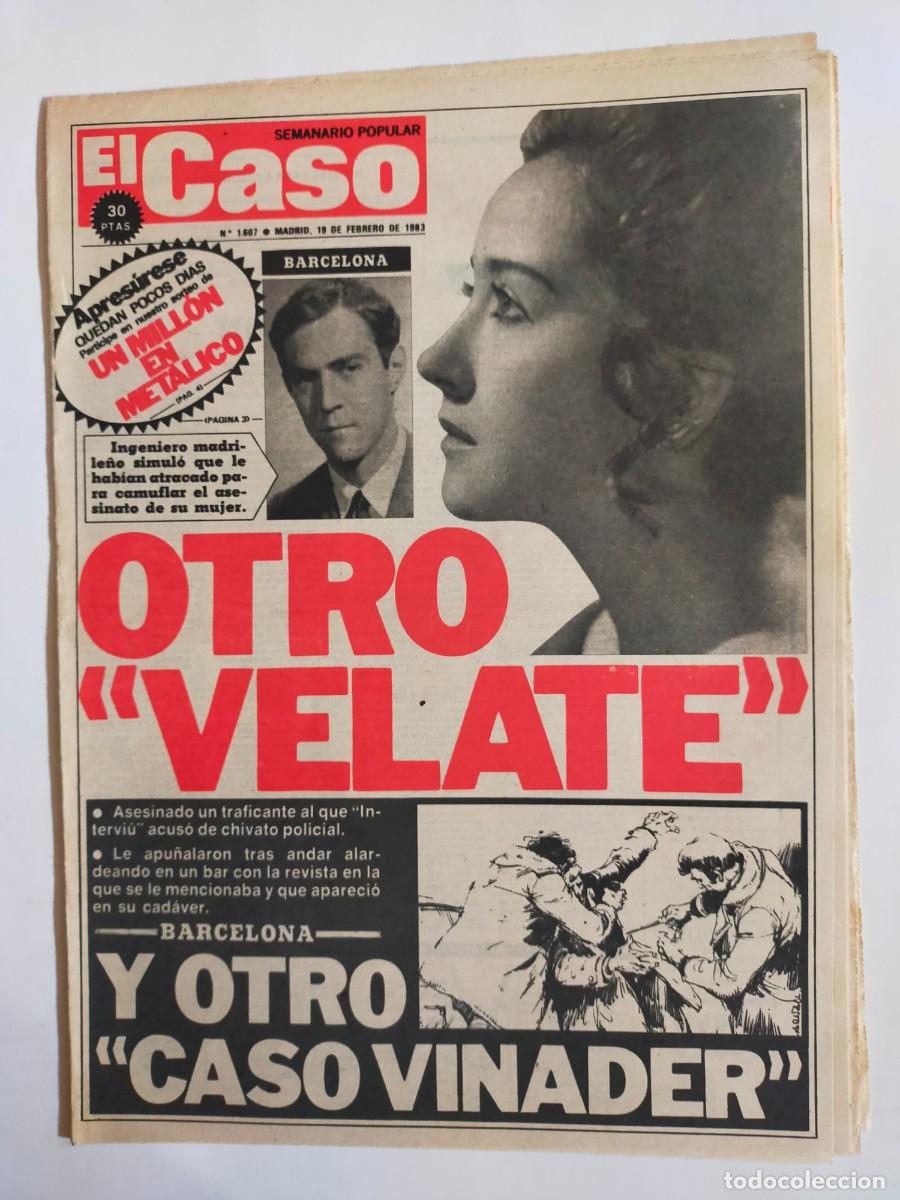 Coleccionismo de revistas y peri&oacute;dicos: PERIODICO &rdquo;EL CASO&rdquo; SEMANARIO DE SUCESOS N&ordm; 1607 - A&Ntilde;O 1983