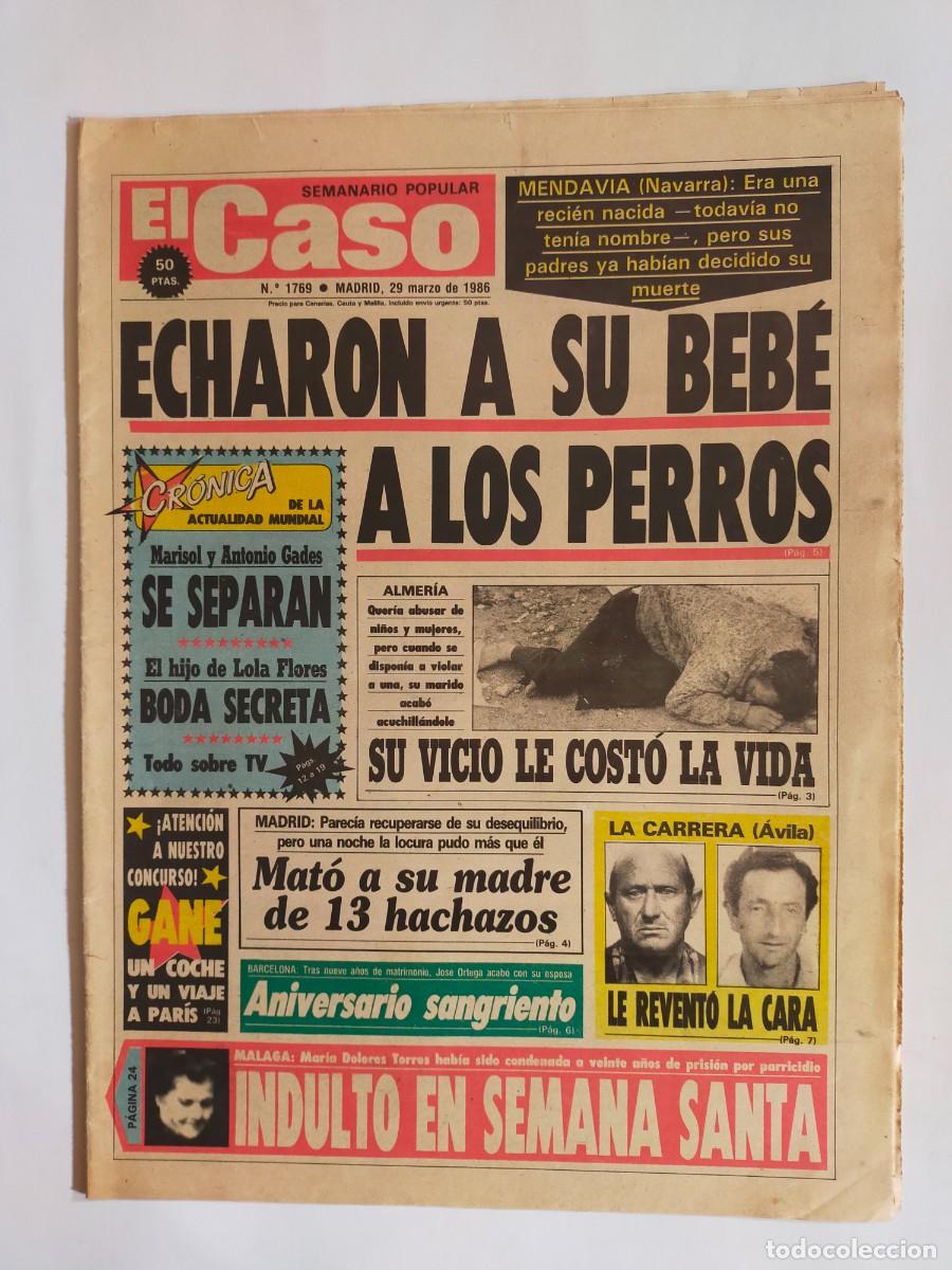 Coleccionismo de revistas y peri&oacute;dicos: PERIODICO &rdquo;EL CASO&rdquo; SEMANARIO DE SUCESOS N&ordm; 1769 - A&Ntilde;O 1986