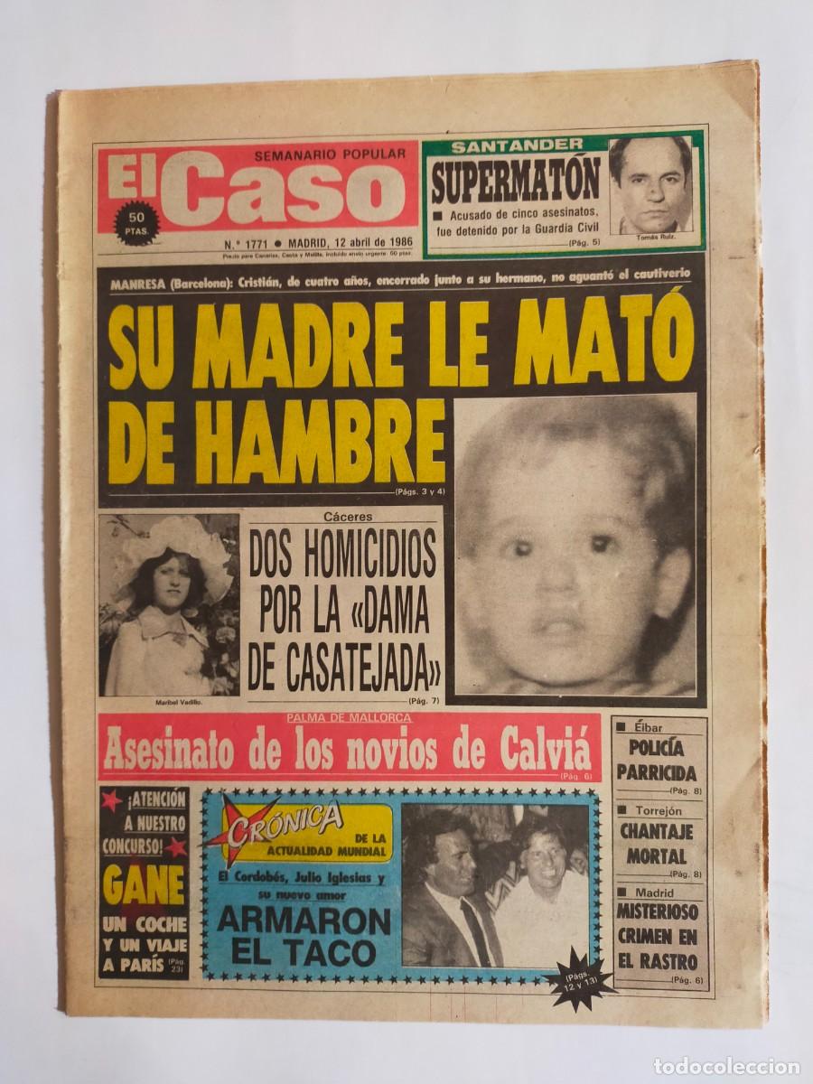 Coleccionismo de revistas y peri&oacute;dicos: PERIODICO &rdquo;EL CASO&rdquo; SEMANARIO DE SUCESOS N&ordm; 1771 - A&Ntilde;O 1986