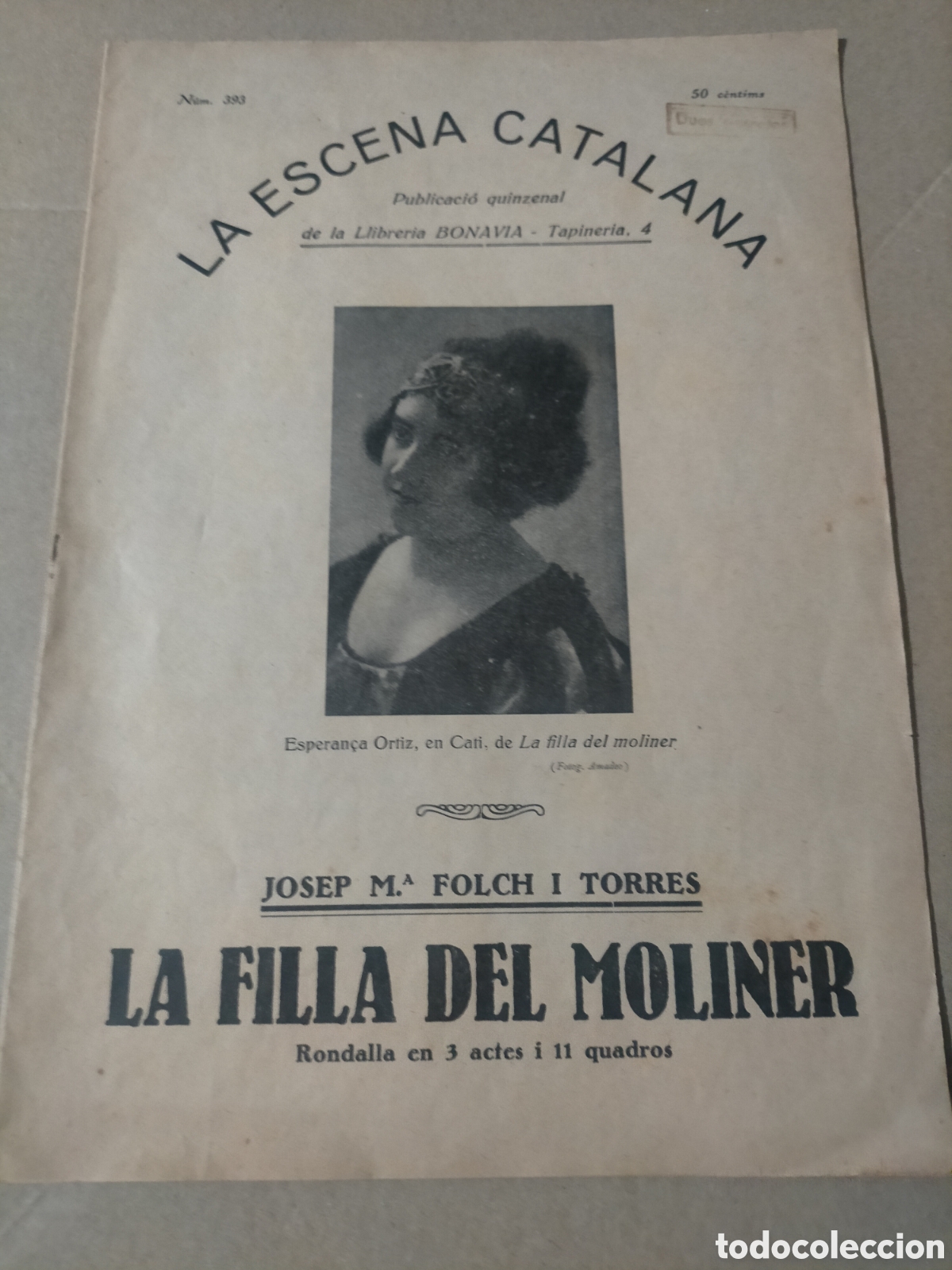 Coleccionismo de revistas y peri&oacute;dicos: La escena catalana n 393 1934 la filla del Moliner