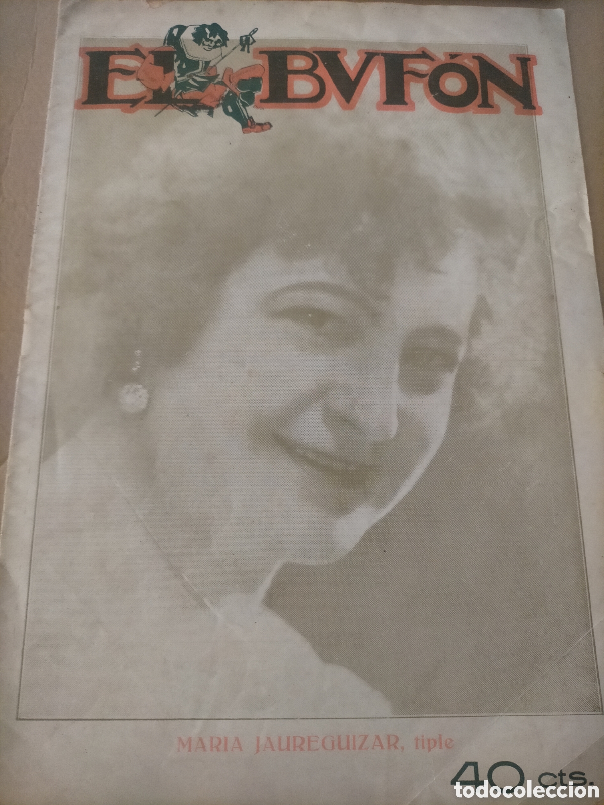 Coleccionismo de revistas y peri&oacute;dicos: Lote de revista el buf&oacute;n n&uacute;mero uno y tres 1924 Mar&iacute;a Conesa