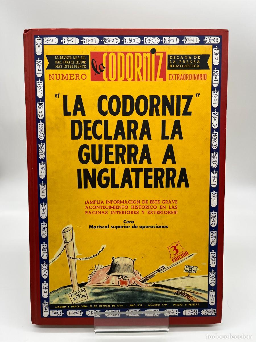 Coleccionismo de revistas y peri&oacute;dicos: LA CODORNIZ DECLARA LA GUERRA A INGLATERRA (Ed. EDAF)