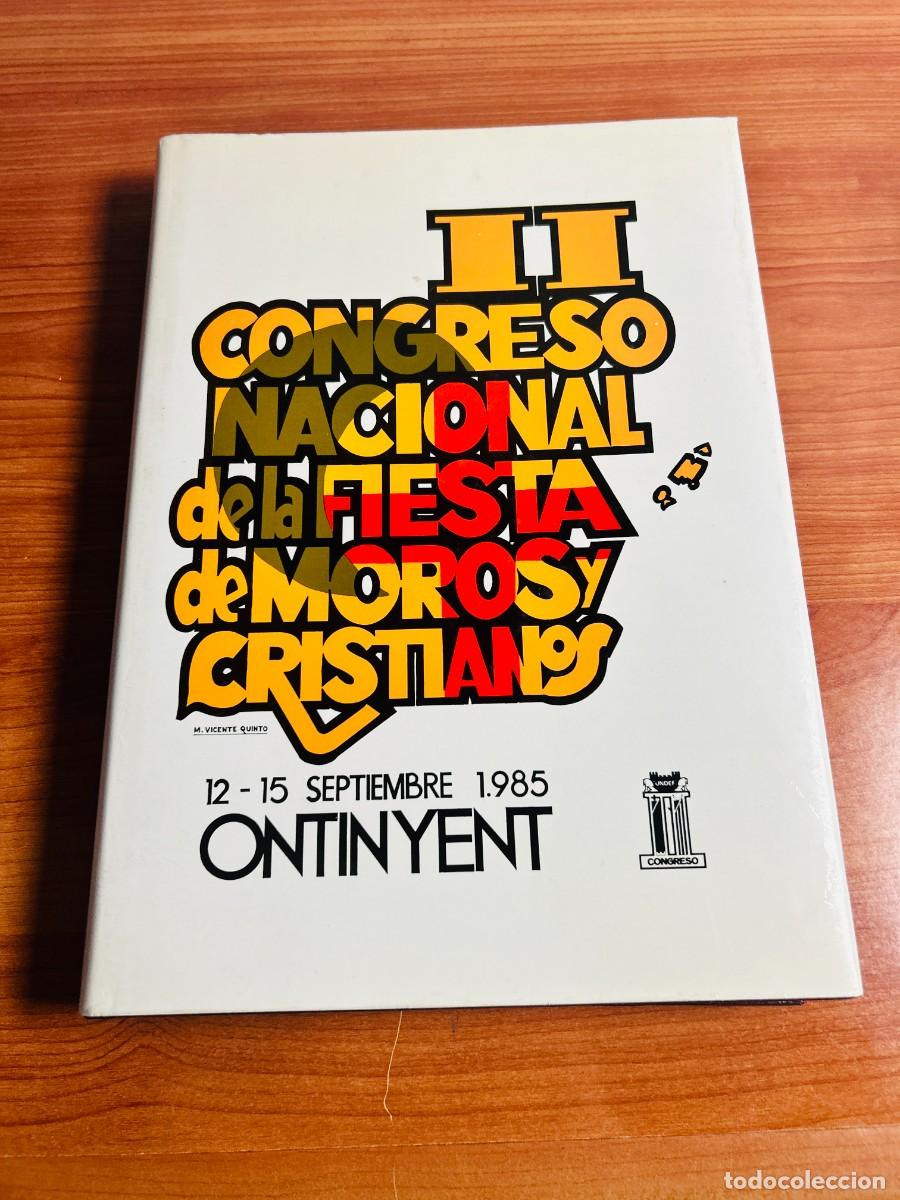 Coleccionismo de revistas y peri&oacute;dicos: II Congreso Nacional de la Fiesta de Moros y Cristianos (Ontinyent, 12 - 15 septiembre 1985)