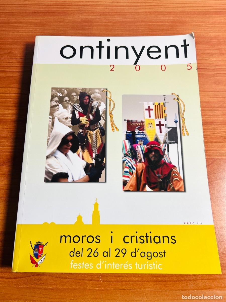 Coleccionismo de revistas y peri&oacute;dicos: Llibre de Festes Ontinyent 2005 - Moros i Cristians (del 26 al 29 d'agost)