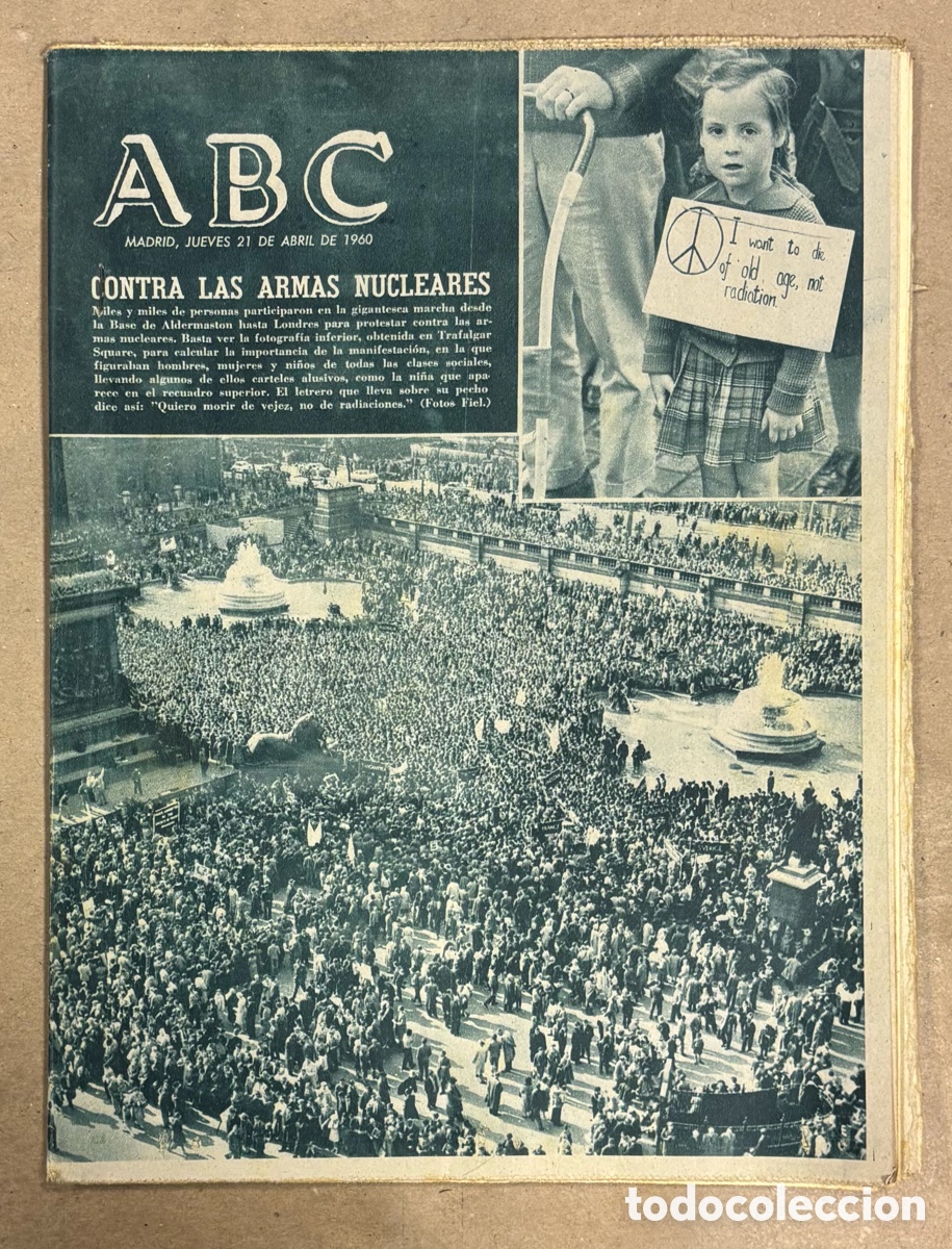 Coleccionismo de revistas y peri&oacute;dicos: ABC (21 ABRIL 1960) MARCHA CONTRA ARMAS NUCLEARES, SUBLEVACI&Oacute;N EN VENEZUELA,&hellip;