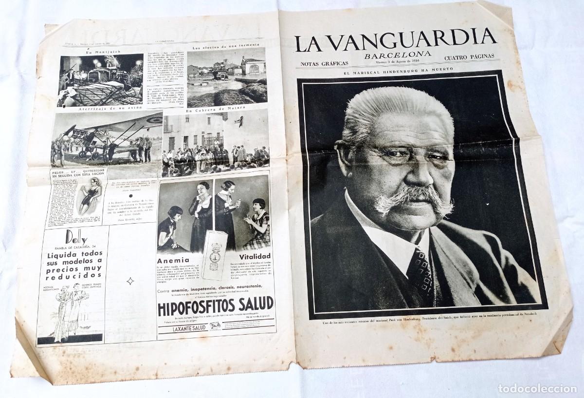 Colecionismo de Revistas e Jornais: LA VANGUARDIA 4 PAG. 3 AGOSTO 1934 EL MARISCAL HINDENBURG HA MUERTO, HITLER, MONTJUICH