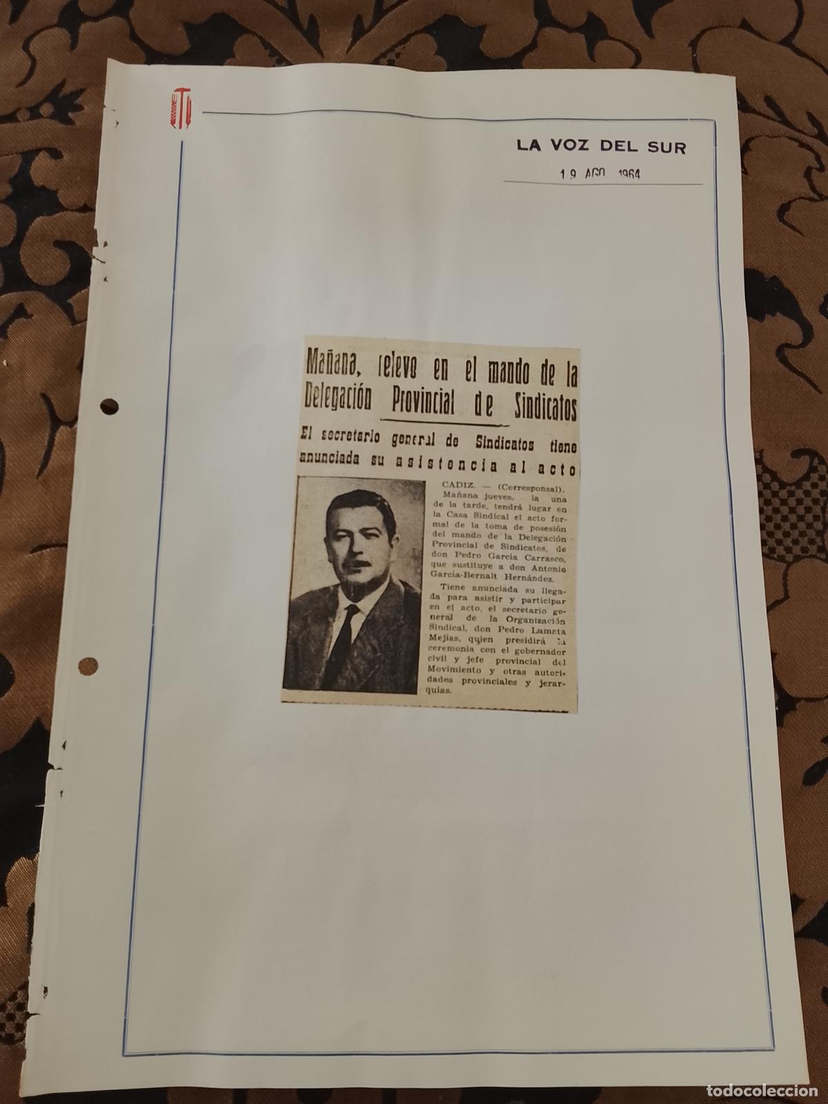 Colecionismo de Revistas e Jornais: noticia LA VOZ DEL SUR 1964 - SINDICATO - PEDRO GARCIA CARRASCO CADIZ - CASA SINDICAL