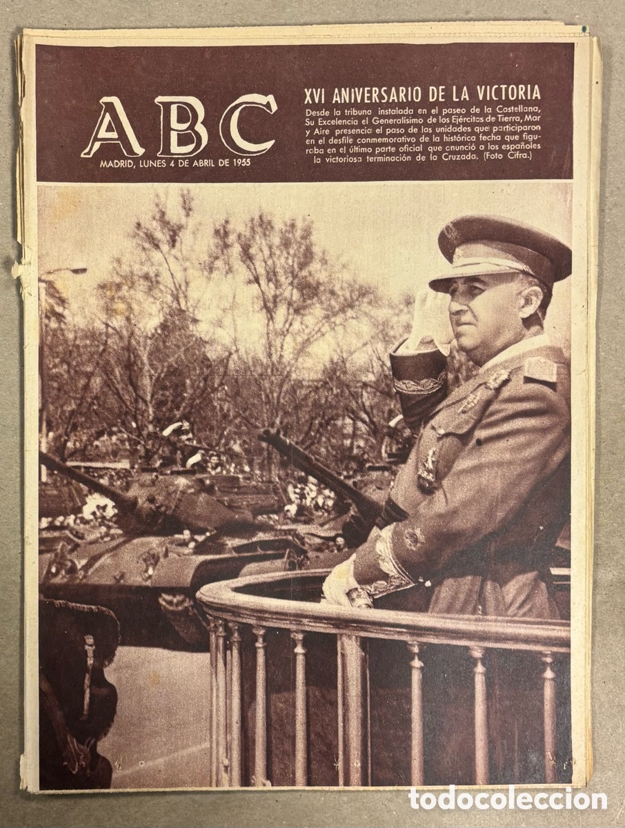 Collectionnisme de Revues et Journaux: ABC (4 ABRIL 1955) XVI ANIVERSARIO DE LA VICTORIA, REAL MADRID CAMPE&Oacute;N LIGA, ANIVERSARIO LLEGADA SEM