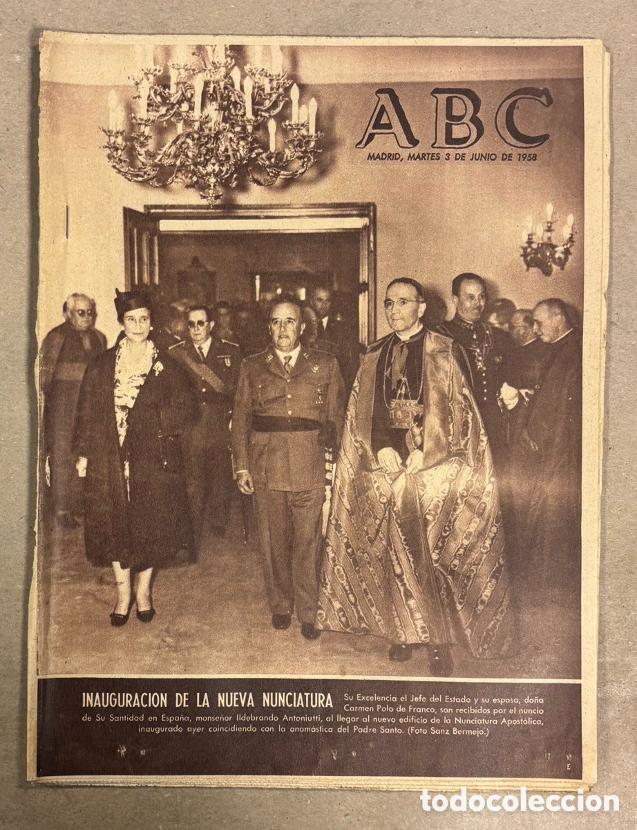 Coleccionismo de revistas y peri&oacute;dicos: ABC (3 JUNIO 1958) INAUGURACI&Oacute;N NUEVA NUNCIATURA, INAUGURACI&Oacute;N FERIA MUESTRAS BARCELONA, HOMENAJE JO