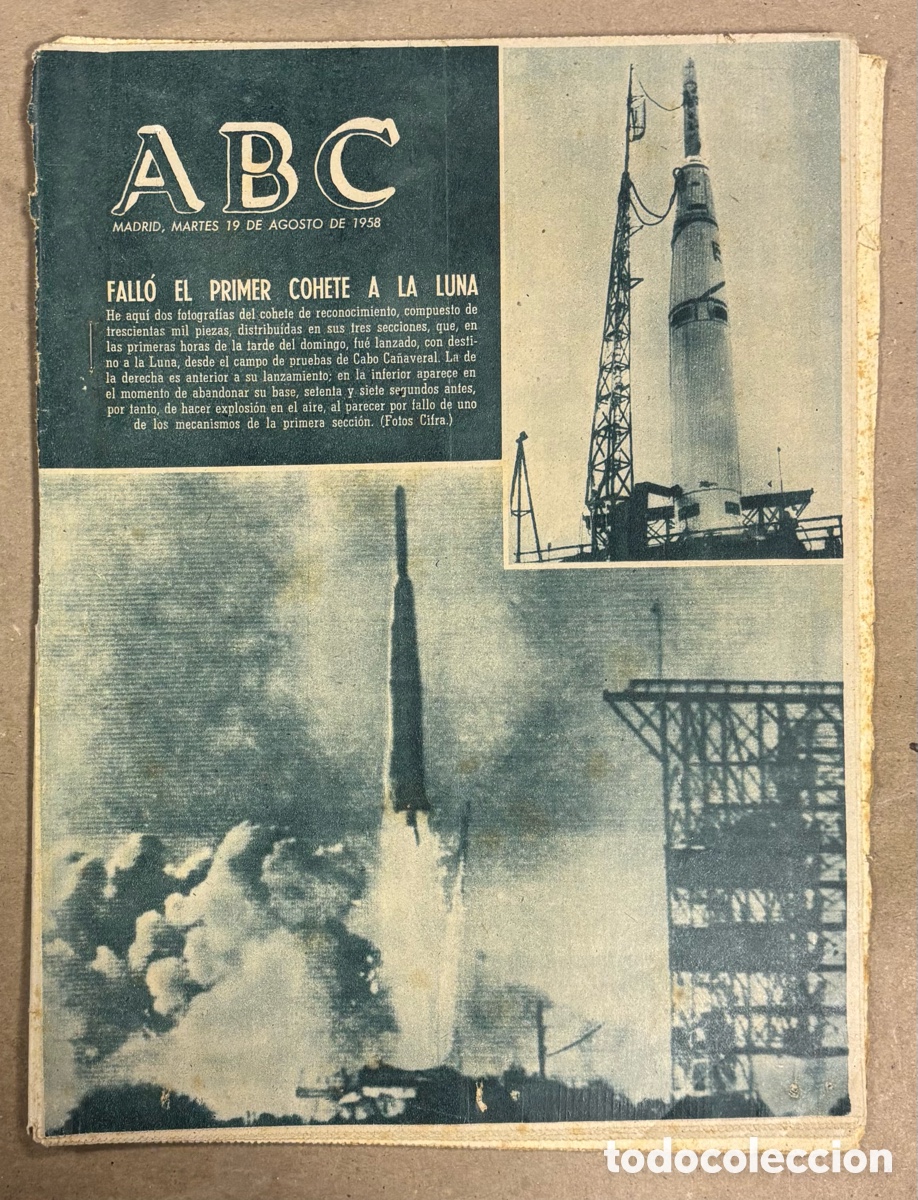 Coleccionismo de revistas y peri&oacute;dicos: ABC (19 AGOSTO 1958) FALL&Oacute; EL PRIMER COHETE A LA LUNA, OPERACI&Oacute;N OJO GUARENA EN BURGOS,&hellip;