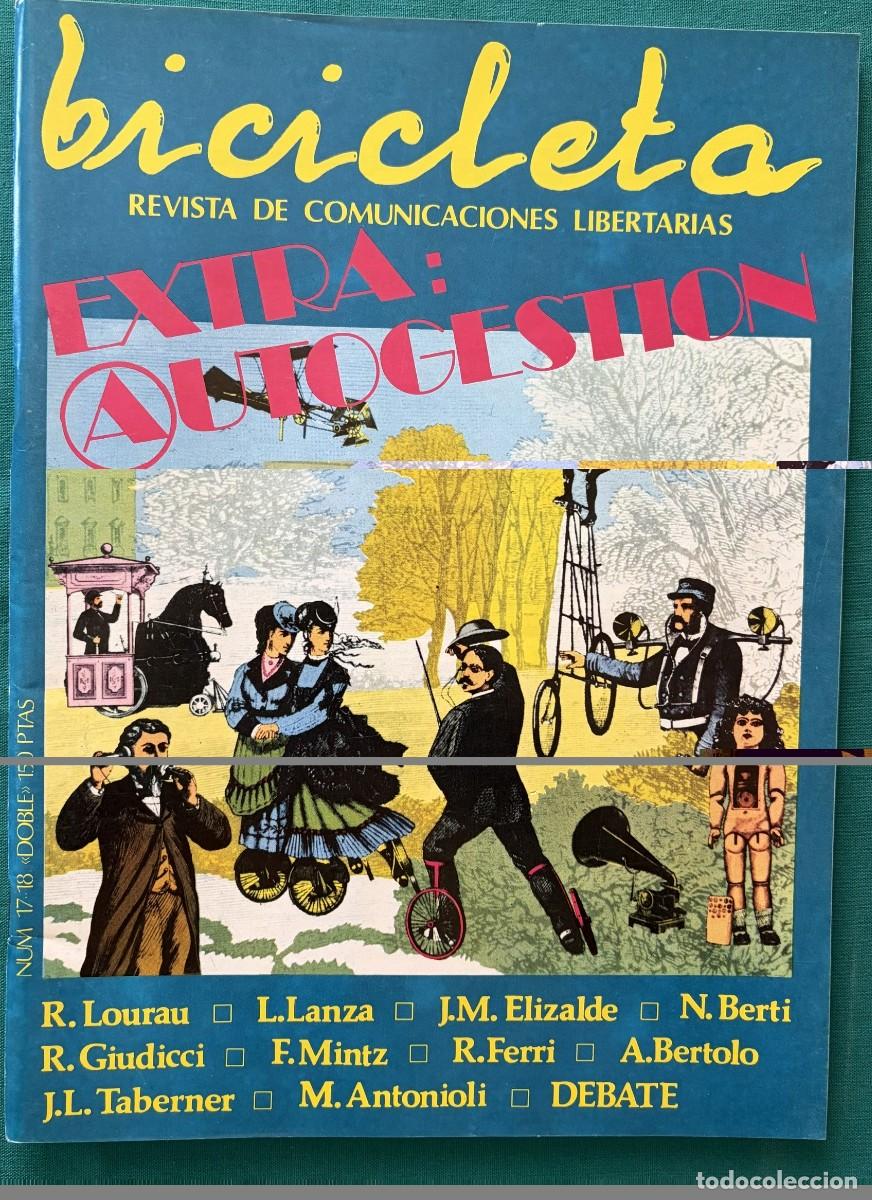Coleccionismo de revistas y peri&oacute;dicos: RVBI017-18, REVISTA BICICLETA N&ordm; 17 &ndash; 18, EXTRA AUTOGESTION