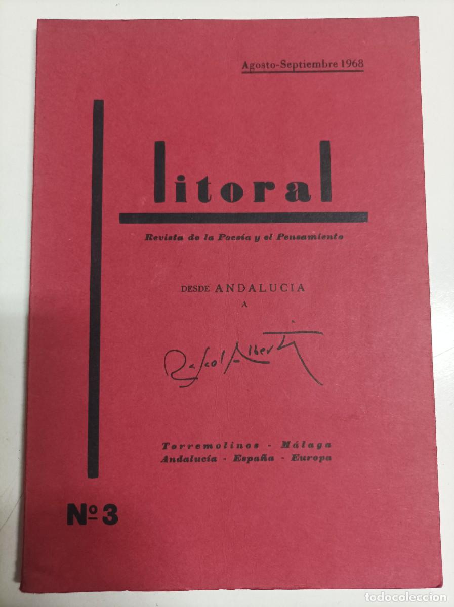 Coleccionismo de revistas y peri&oacute;dicos: LITORIAL. Revista de Poes&iacute;a y el Pensamiento desde Andalucia. N&ordm;. 3, dedicado a Rafael Alberti.