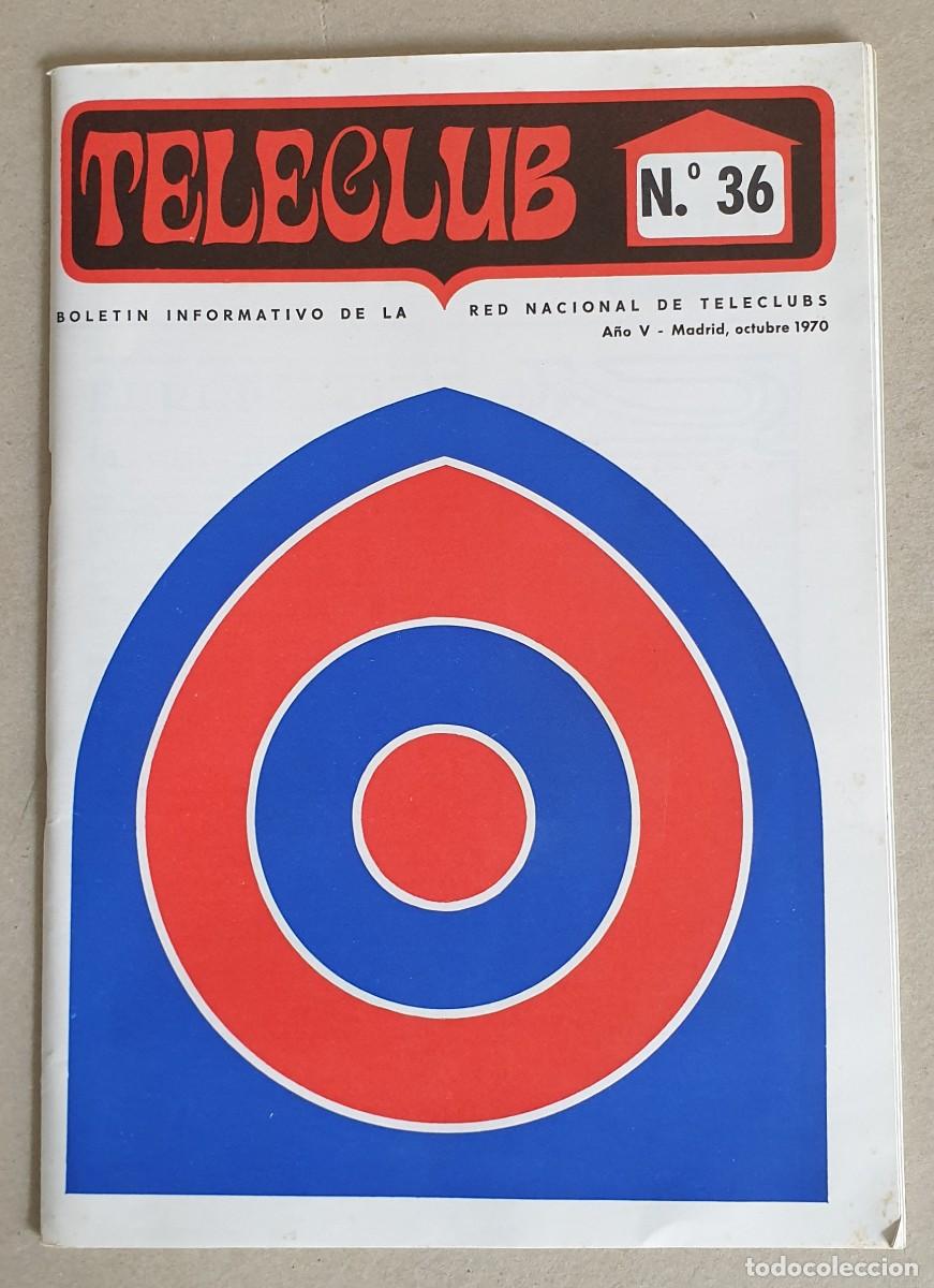 Coleccionismo de revistas y peri&oacute;dicos: Teleclub, Bolet&iacute;n informativo. A&ntilde;o V. Octubre 1970. N&ordm; 36