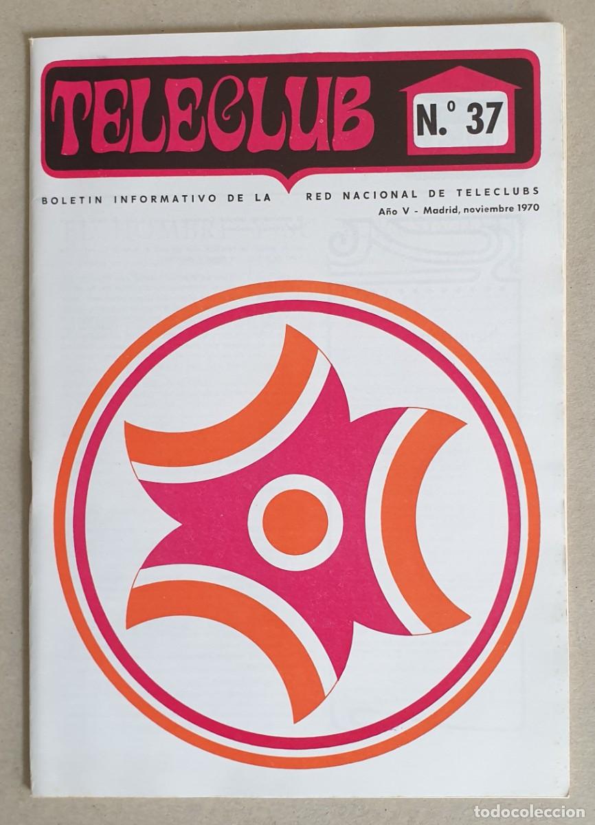 Coleccionismo de revistas y peri&oacute;dicos: Teleclub, Bolet&iacute;n informativo. A&ntilde;o V. Noviembre 1970. N&ordm; 37