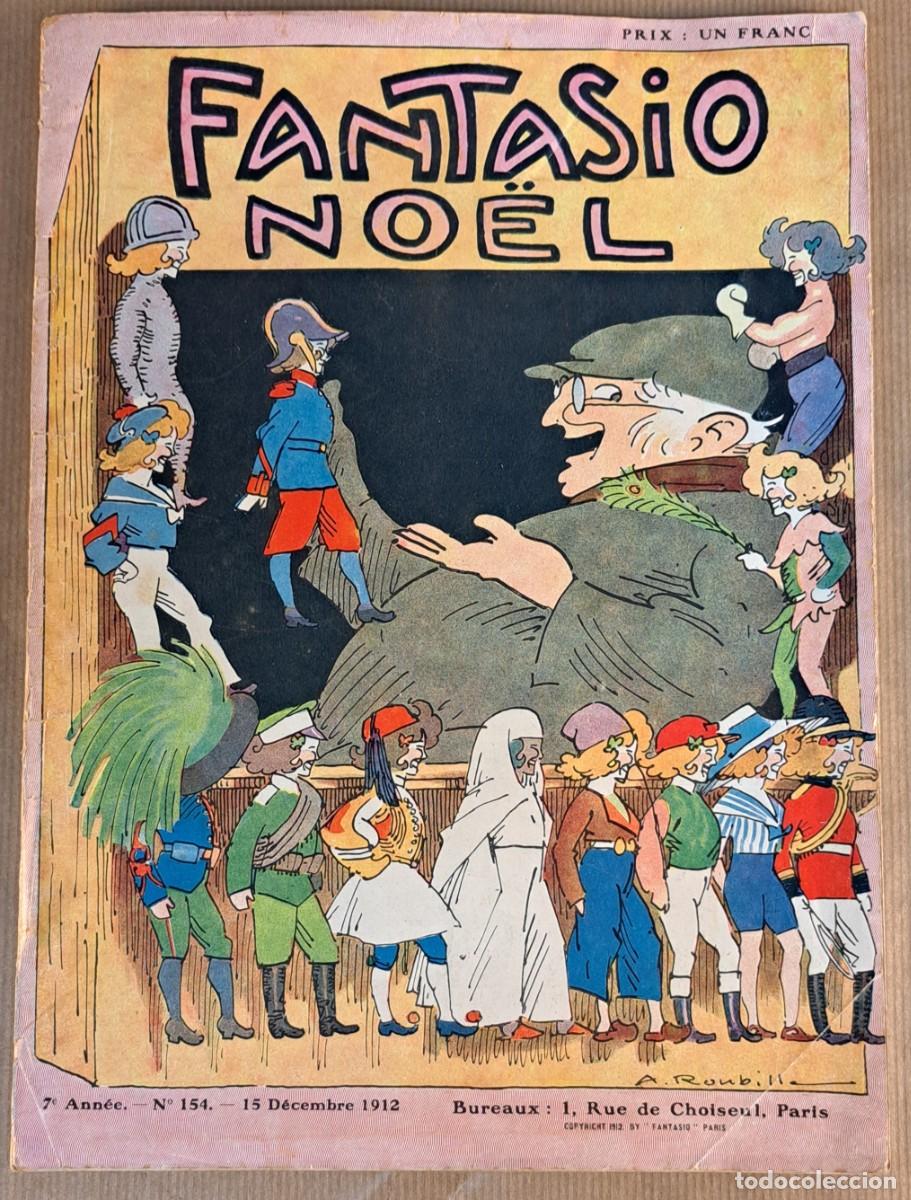 Coleccionismo de revistas y peri&oacute;dicos: Fantasio No&euml;l n&ordm; 154 (15 d&eacute;cembre 1912) &ndash; Revista francesa ilustrada