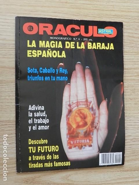 Coleccionismo de revistas y peri&oacute;dicos: El or&aacute;culo Astral Monogr&aacute;fico n&ordm; 4 La magia de la Baraja Espa&ntilde;ola a&ntilde;o 1990