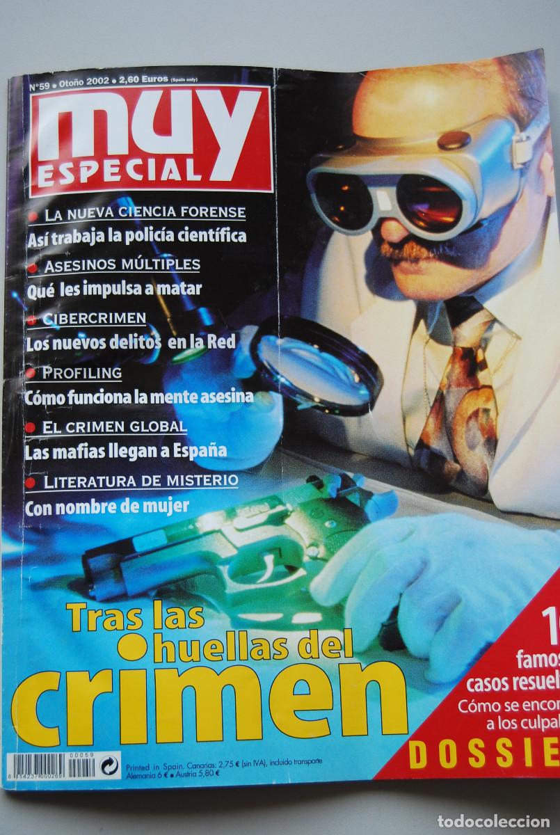 Coleccionismo de revistas y peri&oacute;dicos: MUY ESPECIAL-NUMERO 59, OTO&Ntilde;O 2002 : TRAS LAS HUELLAS DEL CRIMEN
