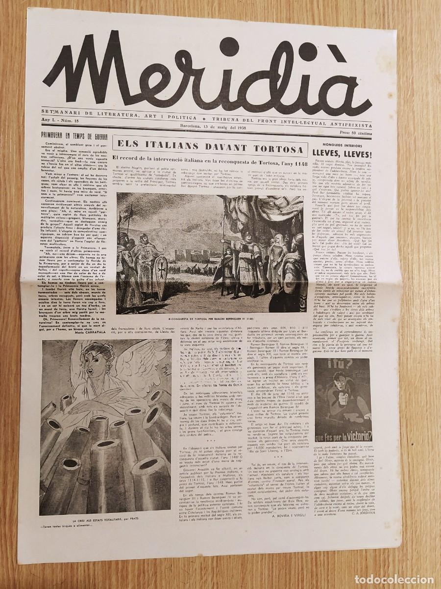Coleccionismo de revistas y peri&oacute;dicos: GUERRA CIVIL - MERIDIA - ANY 1938 NUM&middot; 18 - FRONT ANTIFEIXISTA - REVISTA ANTI FASCISTA -VER FOTOS