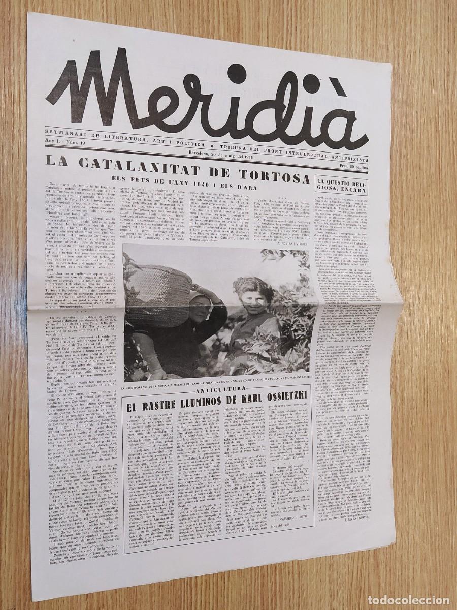 Coleccionismo de revistas y peri&oacute;dicos: GUERRA CIVIL - MERIDIA - ANY 1938 NUM&middot; 19 - FRONT ANTIFEIXISTA - REVISTA ANTI FASCISTA -VER FOTOS