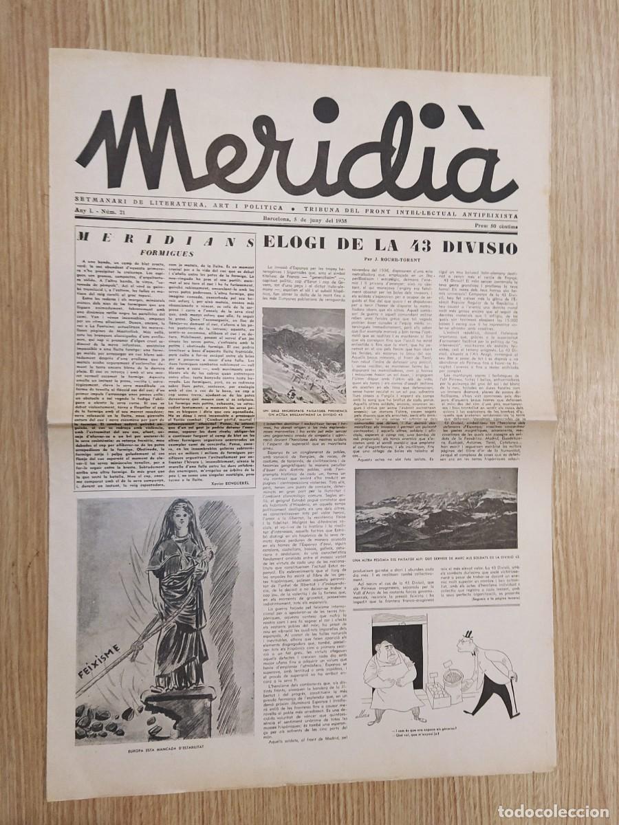 Coleccionismo de revistas y peri&oacute;dicos: GUERRA CIVIL - MERIDIA - ANY 1938 NUM&middot; 21 - FRONT ANTIFEIXISTA - REVISTA ANTI FASCISTA -VER FOTOS