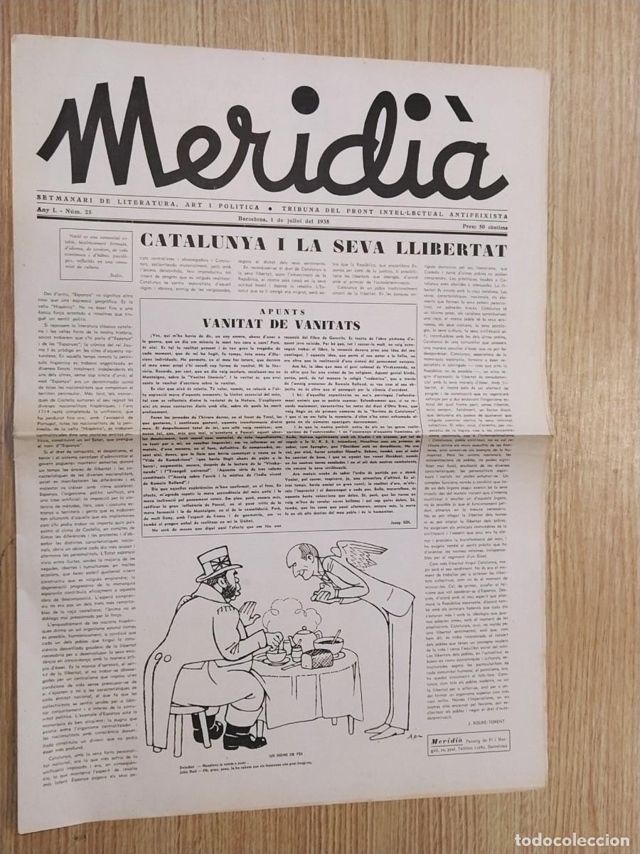 Coleccionismo de revistas y peri&oacute;dicos: GUERRA CIVIL - MERIDIA - ANY 1938 NUM&middot; 25 - FRONT ANTIFEIXISTA - REVISTA ANTI FASCISTA -VER FOTOS