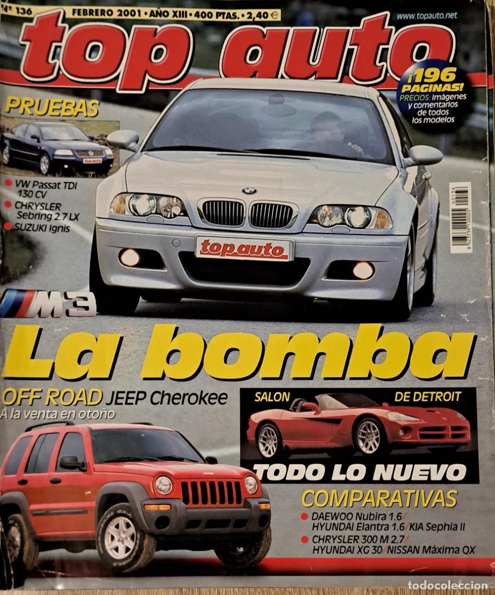 Coleccionismo de revistas y peri&oacute;dicos: n&uacute;mero 136 de la revista Top Auto, publicada en febrero de 2001.