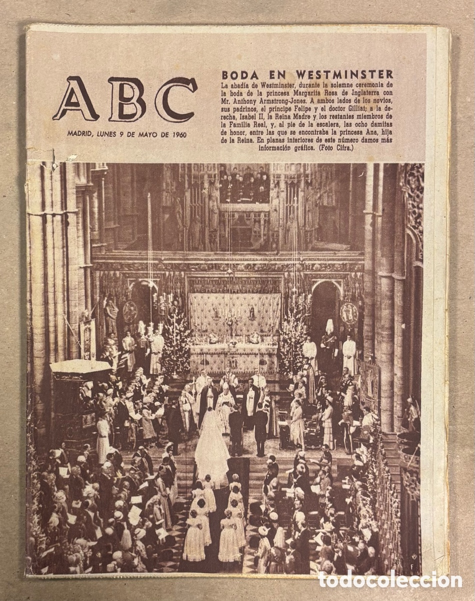 Coleccionismo de revistas y peri&oacute;dicos: ABC (9 MAYO 1960) BODA DE MARGARITA DE INGLATERRA, GUINEA ESPA&Ntilde;OLA CAT&Oacute;LICA, JUAN RAM&Oacute;N