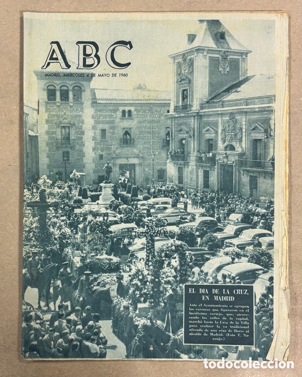 Coleccionismo de revistas y peri&oacute;dicos: ABC (4 JULIO 1960) EL D&Iacute;A DE LA CRUZ EN MADRID, RAM&Oacute;N GAYA, ENTRE ESPA&Ntilde;OLES REPATRIADOS RUSIA HAY