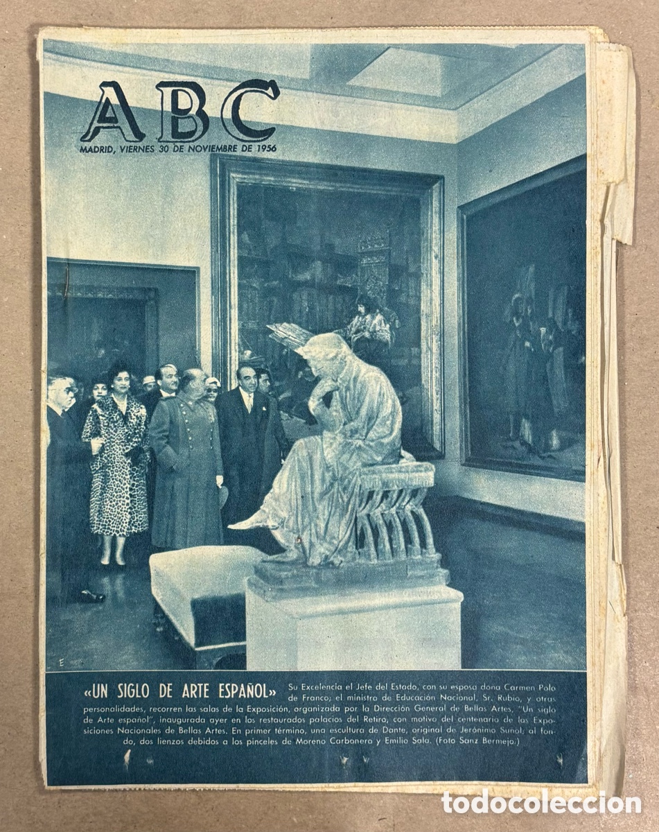 Coleccionismo de revistas y peri&oacute;dicos: ABC (30 NOVIEMBRE 1956) EXPOSICI&Oacute;N UN SIGLO DE ARTE ESPA&Ntilde;OL, PARTIDO CHAMART&Iacute;N HOMENAJE A HUNGR&Iacute;A,