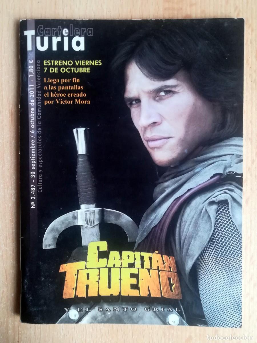 Coleccionismo de revistas y peri&oacute;dicos: Revista Cartelera Turia N&ordm; 2487. Septiembre / Octubre 2011. Capit&aacute;n Trueno.