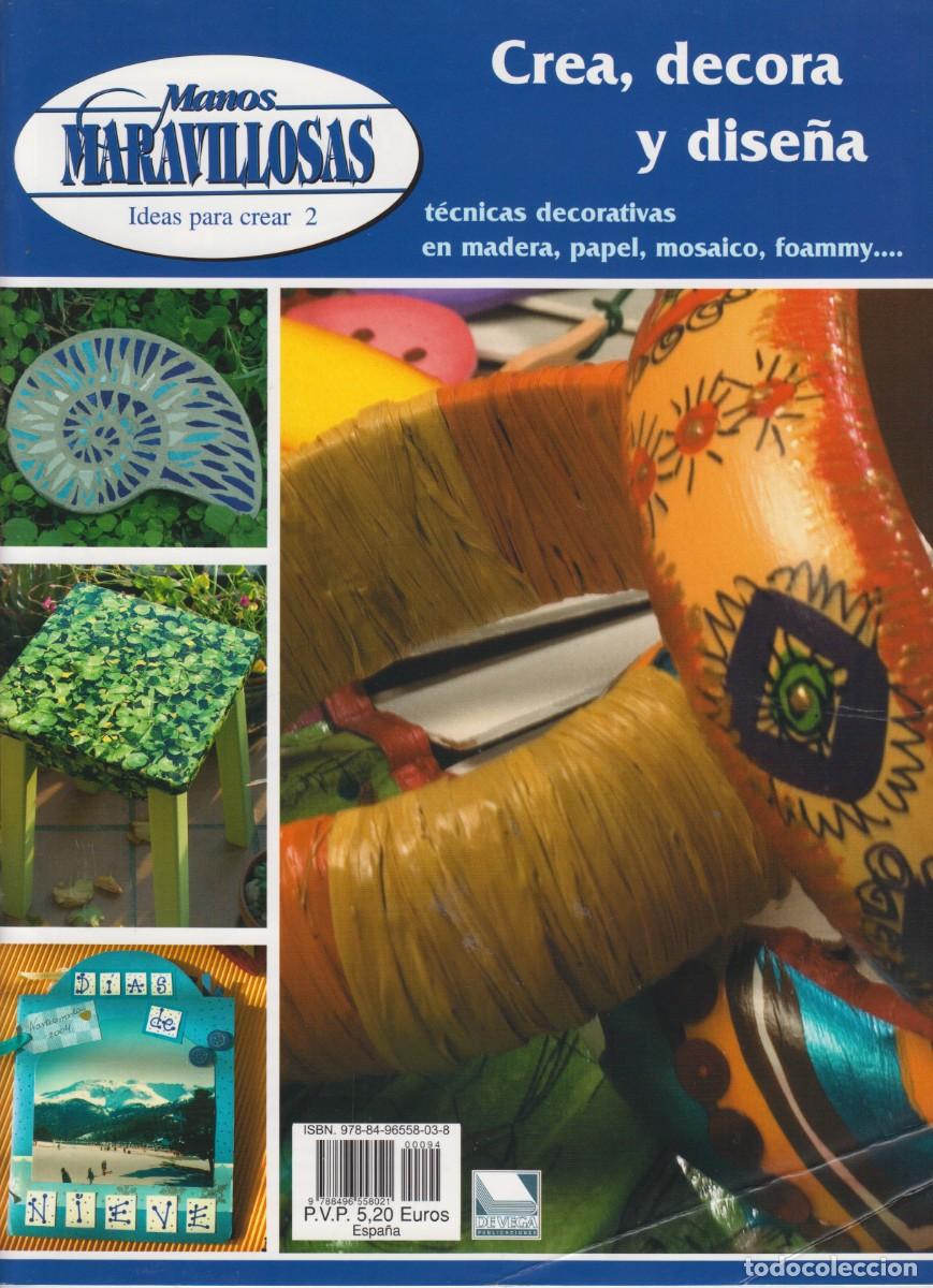 Coleccionismo de revistas y peri&oacute;dicos: MANOS MARAVILLOSAS - IDEAS PARA DECORAR 2