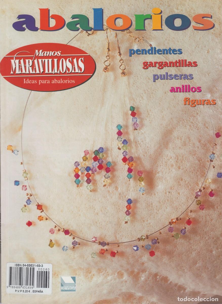 Coleccionismo de revistas y peri&oacute;dicos: MANOS MARAVILLOSAS - IDEAS PARA ABALORIOS