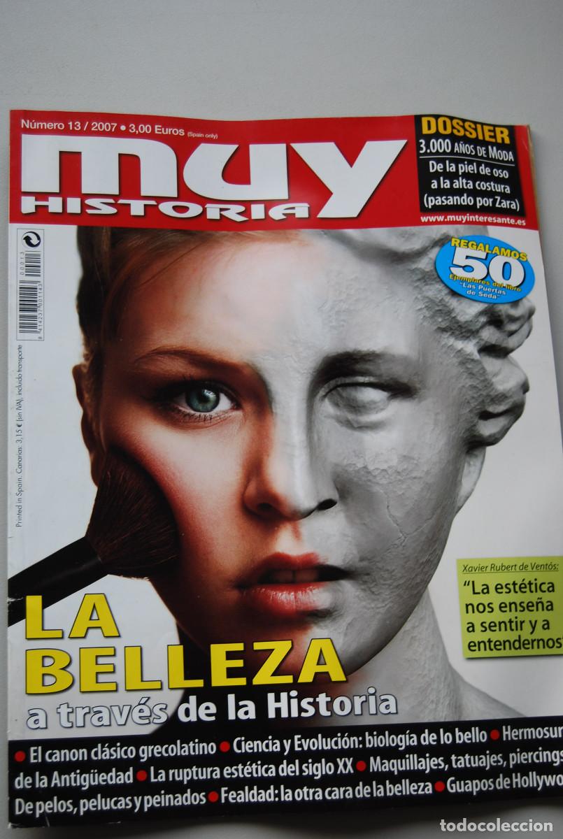Coleccionismo de revistas y peri&oacute;dicos: MUY HISTORIA-NUMERO-13-2007: LA BELLEZA A TRAV&Eacute;S DE LA HISTORIA-TRES MIL A&Ntilde;OS DE MODA