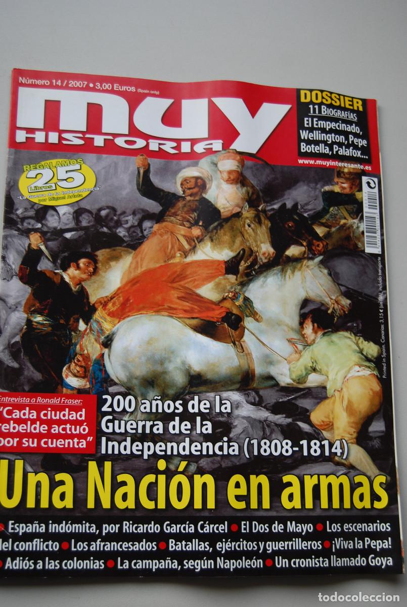 Coleccionismo de revistas y peri&oacute;dicos: MUY HISTORIA-NUMERO-14-2007: 200 A&Ntilde;OS DE LA GUERRA DE LA INPENDENCIA-UNA NACI&Oacute;N EN ARMAS-