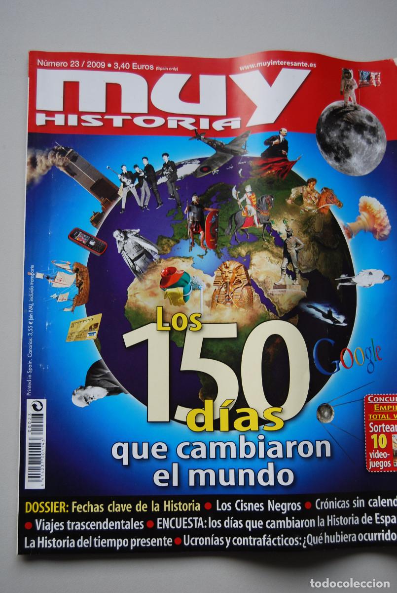 Coleccionismo de revistas y peri&oacute;dicos: MUY HISTORIA-NUMERO-23-2008: LOS 150 DIAS QUE CAMBIARON EL MUNDO-FECHAS CLAVE DE LA HISTORIA