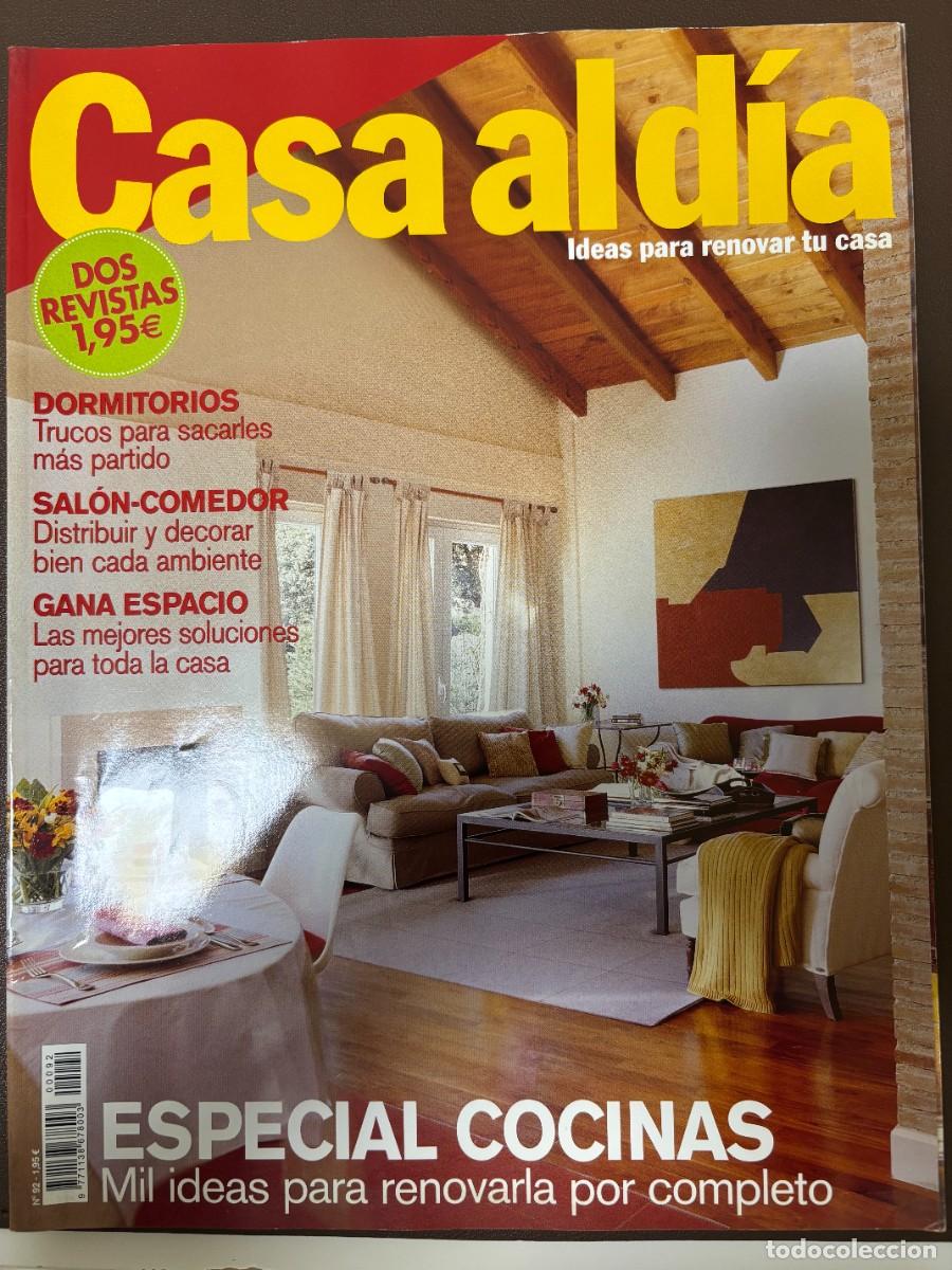 Coleccionismo de revistas y peri&oacute;dicos: Revista Casa al D&iacute;a n&ordm; 92, 146 p&aacute;ginas + suplemento Casa Practica 66 p&aacute;ginas