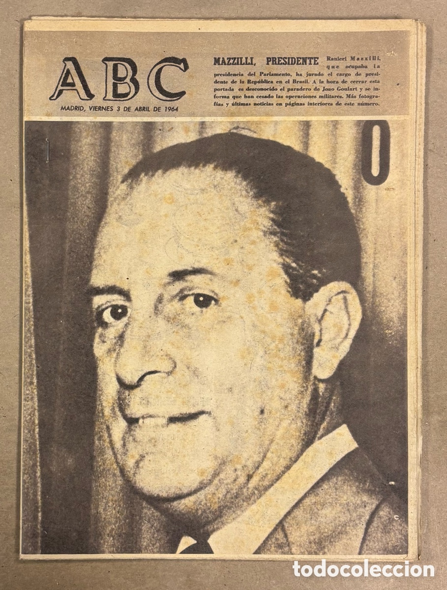 Coleccionismo de revistas y peri&oacute;dicos: ABC (3 ABRIL 1964) MAZZILLI NUEVO PRESIDENTE DE BRASIL,SELECCI&Oacute;N ESPA&Ntilde;OLA CONTRA EL BADALONA, M&Uacute;SICA