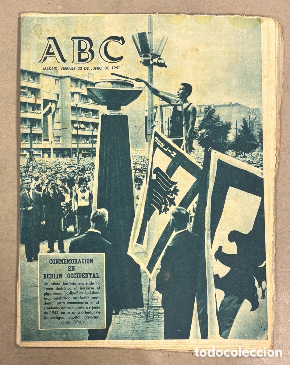 Coleccionismo de revistas y peri&oacute;dicos: ABC (23 JUNIO 1961) CONMEMORACI&Oacute;N EN BERLIN OCCIDENTAL, MUERTE DE WALTER MARCIANO DE QUIR&Oacute;S VALENCIA