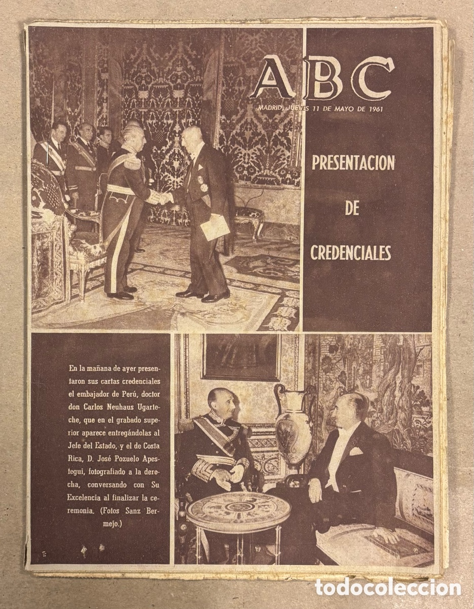 Coleccionismo de revistas y peri&oacute;dicos: ABC (11 MAYO 1961) EMBAJADOR PER&Uacute; PRESENTA CREDENCIALES A FRANCO, HOMENAJE A PASTORA PAV&Oacute;N NI&Ntilde;A DE L