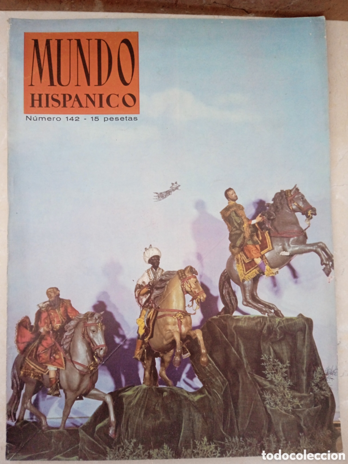 Coleccionismo de revistas y peri&oacute;dicos: Mundo Hispanico 142 Quito 3 siglos de Toros Tania Bari Zipaquira Alcobendas teologado dominico