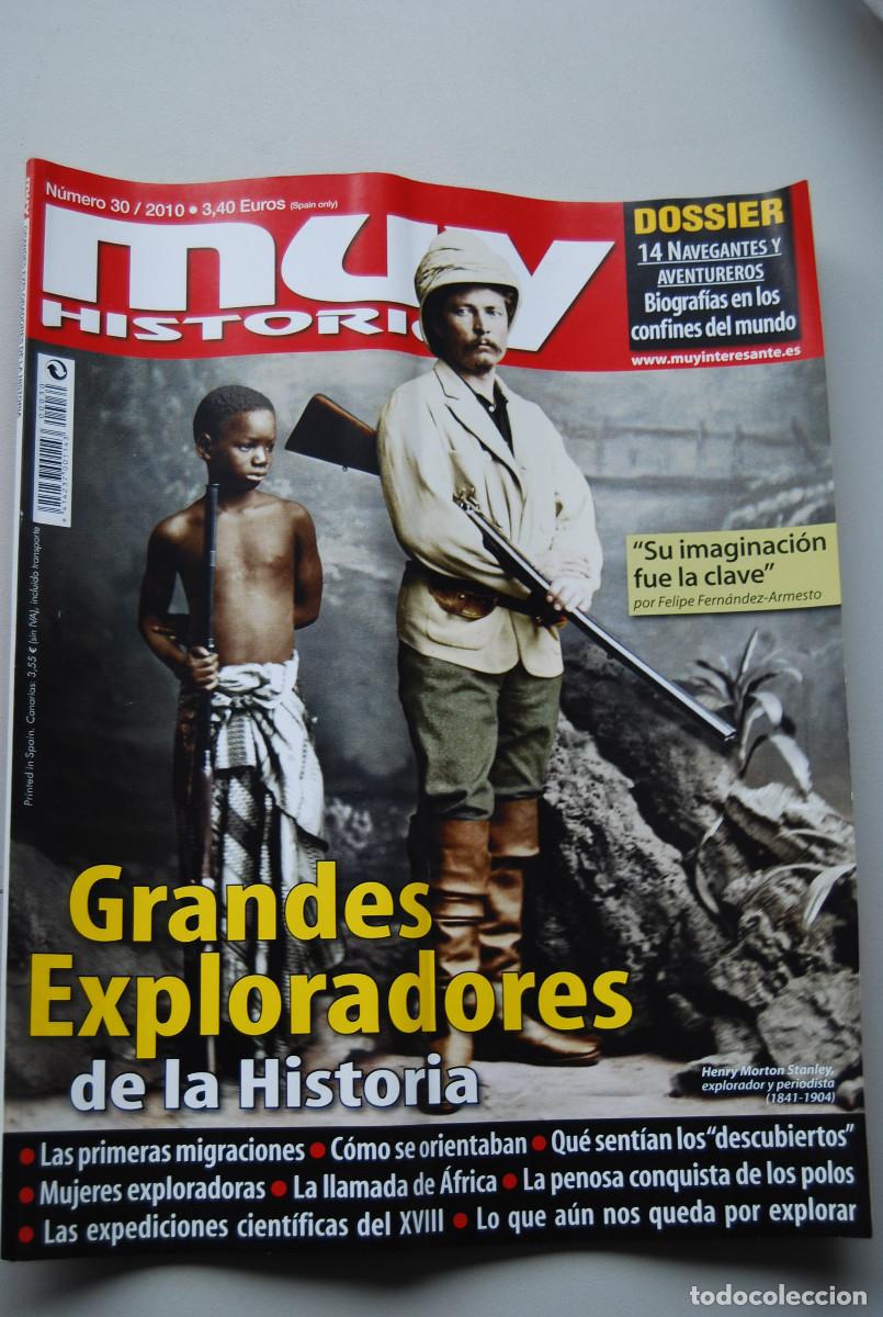 Coleccionismo de revistas y peri&oacute;dicos: MUY HISTORIA-NUMERO-30-2010 : GFRANDES EXPLORADORES DE LA HISTORIA-BIOGRAFIAS EN LOS CONFINES