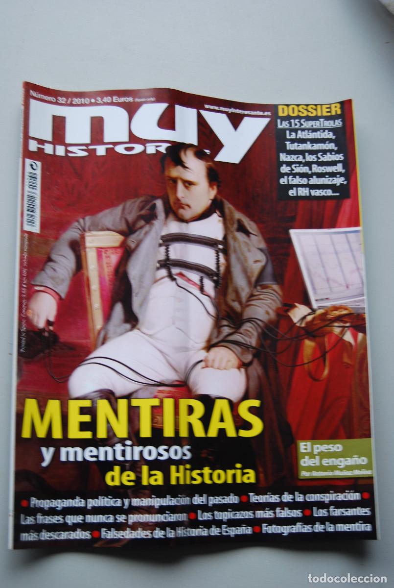 Coleccionismo de revistas y peri&oacute;dicos: MUY HISTORIA-NUMERO-32-2010 : MENTIRAS Y MENTIROSOS DE LA HISTORIA- LAS 55 SUPERTROLAS