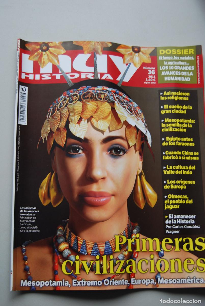 Coleccionismo de revistas y peri&oacute;dicos: MUY HISTORIA-NUMERO-36-2011 : PRIMERAS CIVILIZACIONES-LOS 10 GRANDES AVANCES DE LA HUMANIDAD