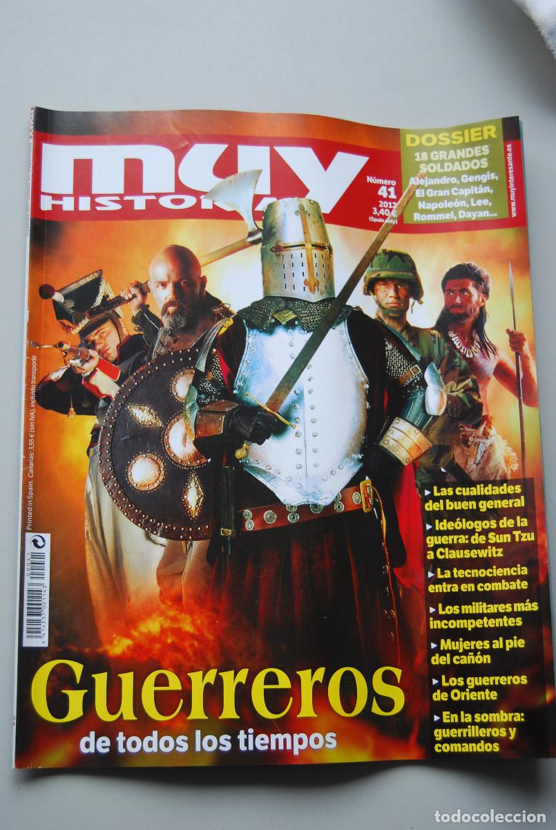 Coleccionismo de revistas y peri&oacute;dicos: MUY HISTORIA-NUMERO-41-2012 : GUERREROS DE TODOS LOS TIEMPOS-QUINCE GRANDES SOLDADOS