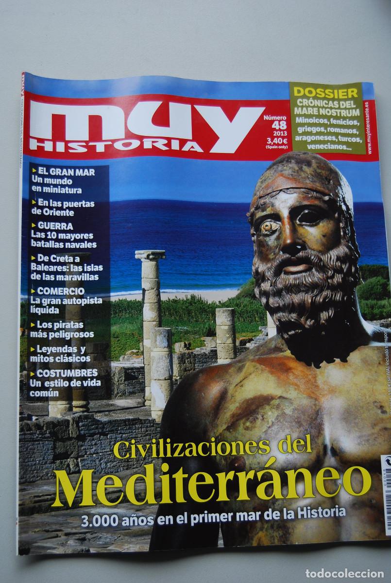 Coleccionismo de revistas y peri&oacute;dicos: MUY HISTORIA-NUMERO-48-2013 : CIVILIZACIONES DEL MEDITERRANEO-CR&Oacute;NICAS DEL MARE NOSTRUM